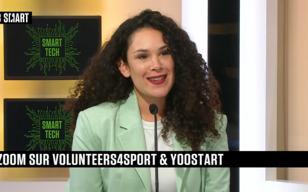 B SMART  – Chloé Sebagh présente Volunteers4Sport et Yoostart