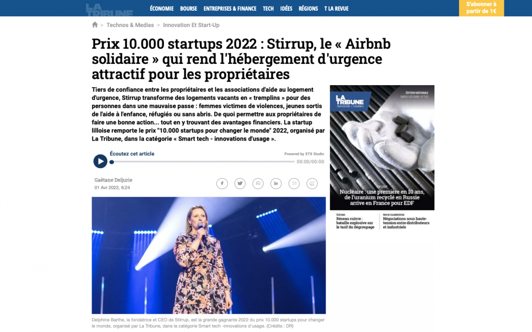 La Tribune – Prix 10.000 startups 2022 : Stirrup, le « Airbnb solidaire » qui rend l’hébergement d’urgence attractif pour les propriétaires